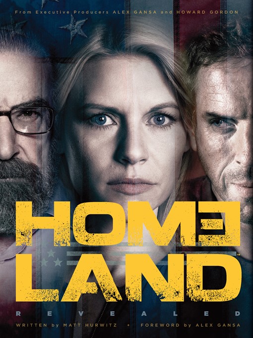 Title details for Homeland Revealed by Matt Hurwitz - Available